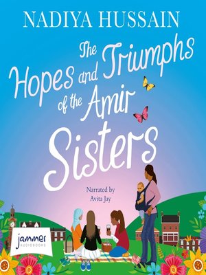 cover image of The Hopes and Triumphs of the Amir Sisters